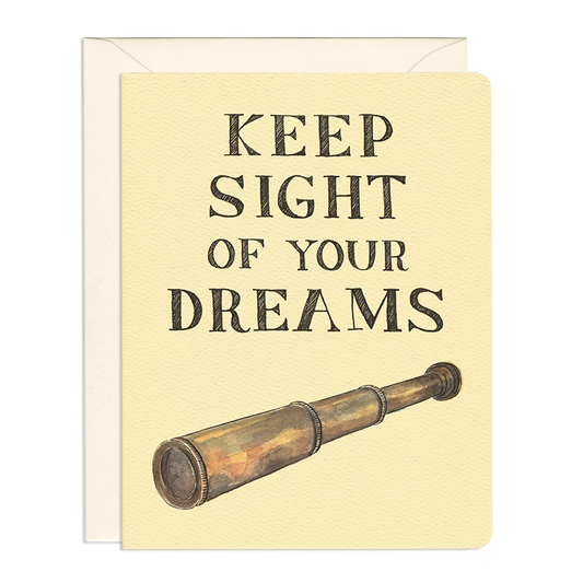 Keep Sight of Your Dreams Card - Gotamago Greeting Card